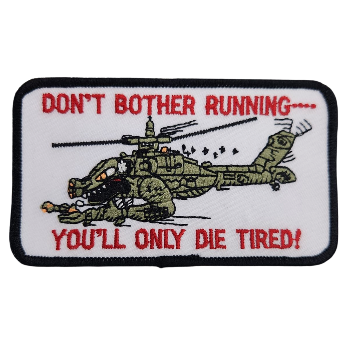 'Don't Bother Running' Apache Helicopter Patch